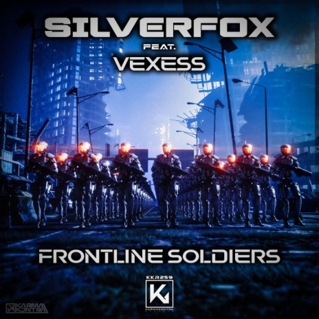 Frontline Soldiers ft. Vexess | Boomplay Music