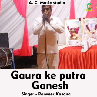 Gaura Ke Ptra Ganesh