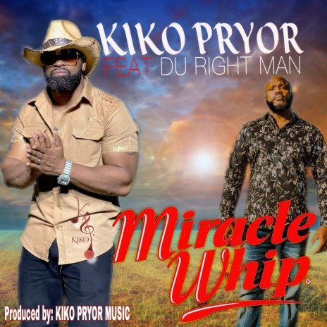 Miracle Whip ft. Du Right Man | Boomplay Music