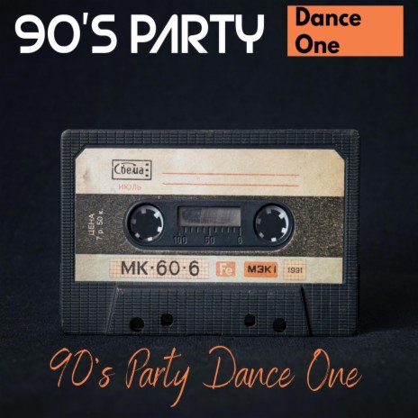 90's Party Dance One (Special Version)
