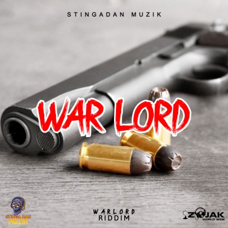 War Lord Riddim Instrumentals | Boomplay Music