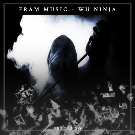 Wu ninja | Boomplay Music