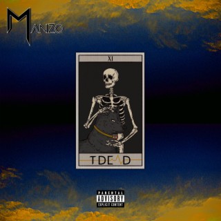 Manzo - #TDead VIII : Dangereux