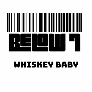 Whiskey Baby