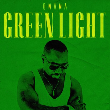 Green Light | Boomplay Music