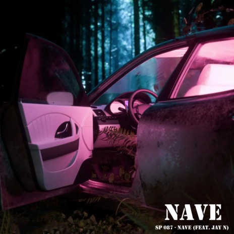 Nave ft. Jay N | Boomplay Music