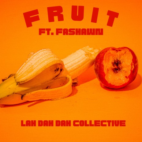 Fruit ft. Fashawn | Boomplay Music