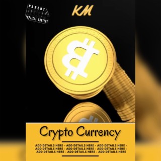 Crypto Currency lyrics | Boomplay Music