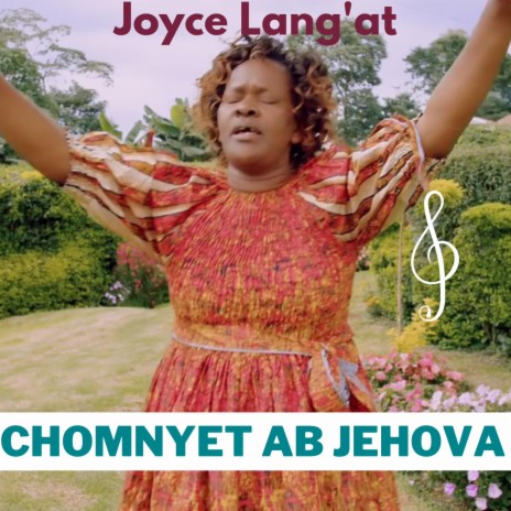 Chomnyet Ab Jehova | Boomplay Music