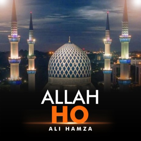 Allah Ho | Boomplay Music