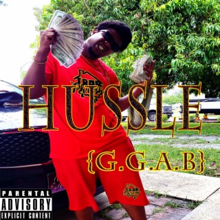 G.G.A.B(Hussle)