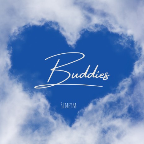 Buddies | Boomplay Music