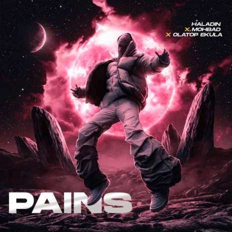 Pains ft. MOHBAD & Olatop Ekula | Boomplay Music