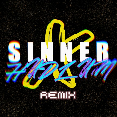 Sinner (Hudlum Remix)