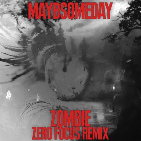 Zombie (Zero Focus Remix) ft. Kellin Quinn & Zero Focus | Boomplay Music