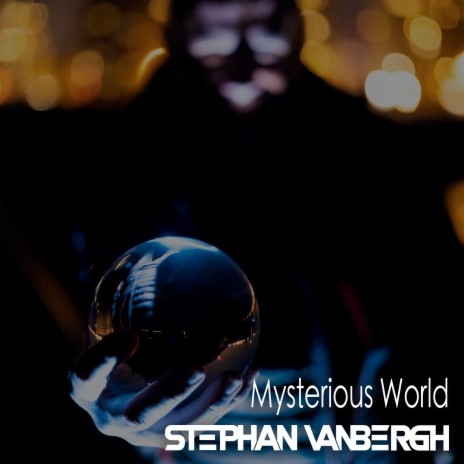 Mysterious World | Boomplay Music