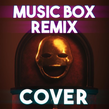 Music Box Remix ft. Foxbear Films | Boomplay Music