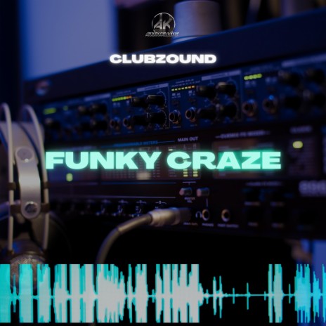 Funky Craze | Boomplay Music