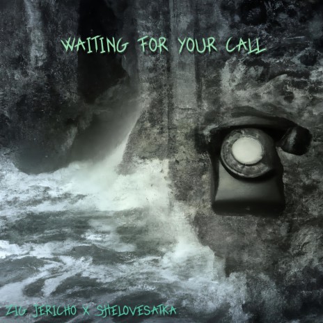 Waiting For Your Call ft. shelovesatka | Boomplay Music