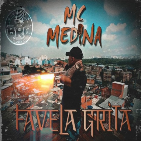 Favela Grita | Boomplay Music