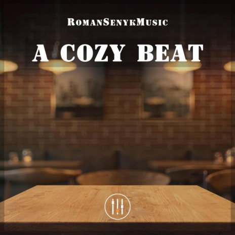 A Cozy Beat | Boomplay Music