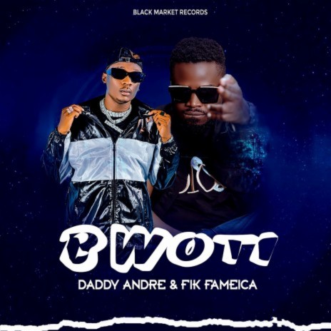 Bwoti ft. Fik Fameica | Boomplay Music