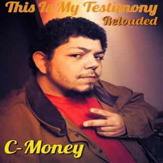 This Is My Testimony: Reloaded