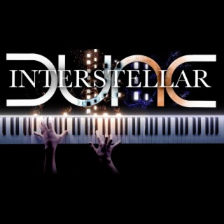 Dune X Interstellar (Piano Version)