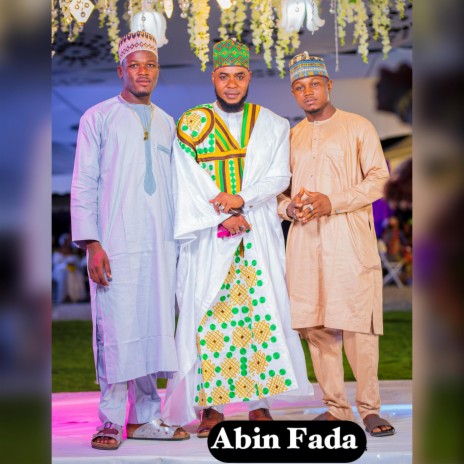 Abin Fada ft. Al Arabi Zakin Yabo