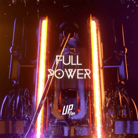 Full Power | Boomplay Music