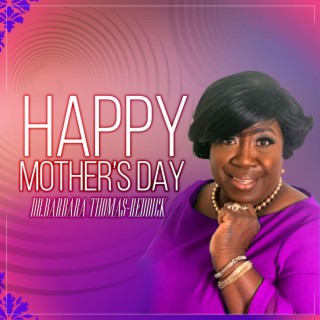 HAPPY MOTHERS DAY (Radio Edit)