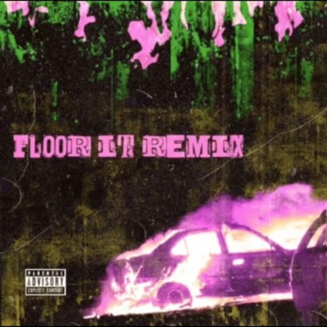 Floor it (Remix) ft. 4DRIAN & Jraco | Boomplay Music