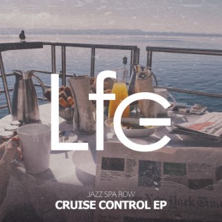 Cruise Control EP