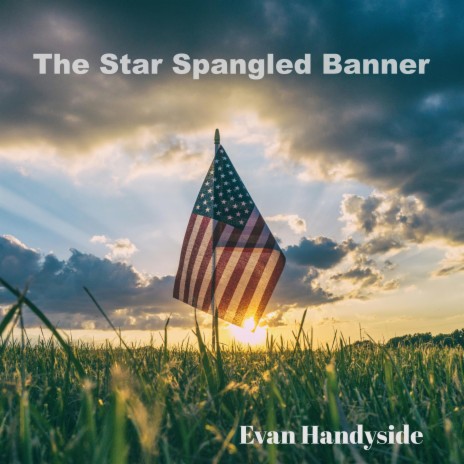 The Star Spangled Banner | Boomplay Music