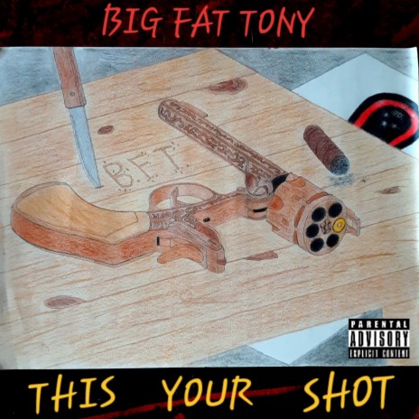 Big Fat Tony This Your Shot (Rebirth) Lyrics