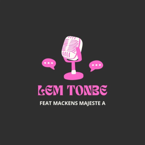 Lem tonbe | Boomplay Music