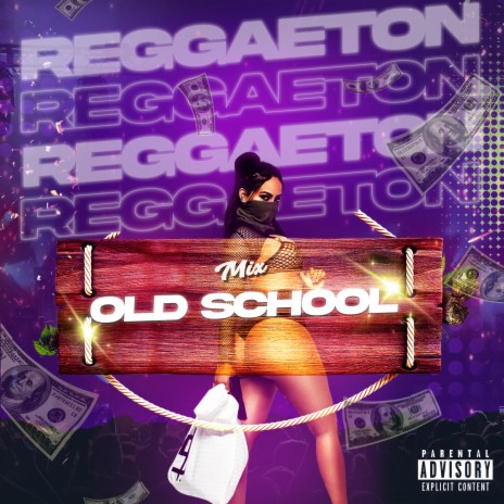 Mix Reggaetón - Old School | Boomplay Music