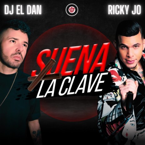 Suena La Clave ft. Ricky Jo | Boomplay Music