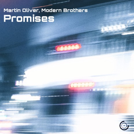 Promises ft. Martin Oliver