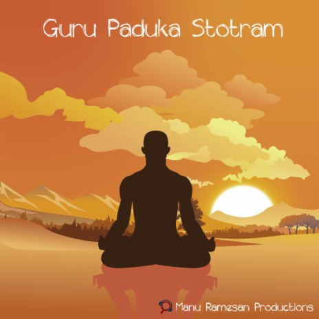 Guru Paduka Stotram | Boomplay Music