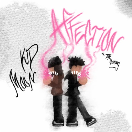 Affection ft. TheHxliday | Boomplay Music
