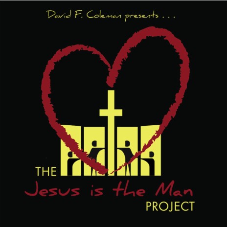 Jesus is the Man 8 | Boomplay Music