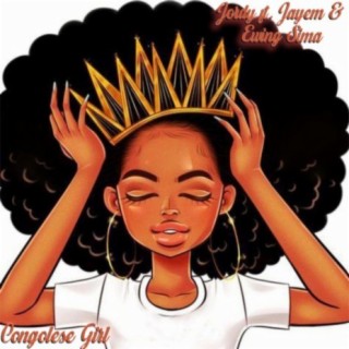 Congolese Girl (feat. JayEm & Ewing Sima)