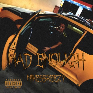 Mad Enough lyrics | Boomplay Music