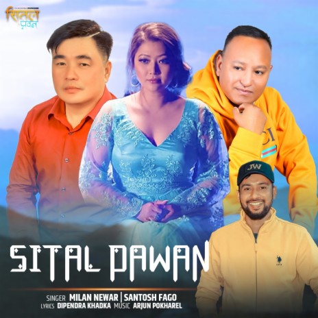 Sitan Pawan ft. Santosh Fago | Boomplay Music