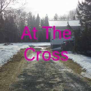 At The Cross