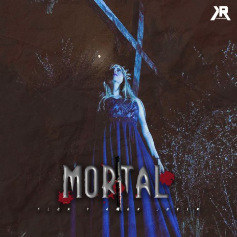 Mortal | Boomplay Music