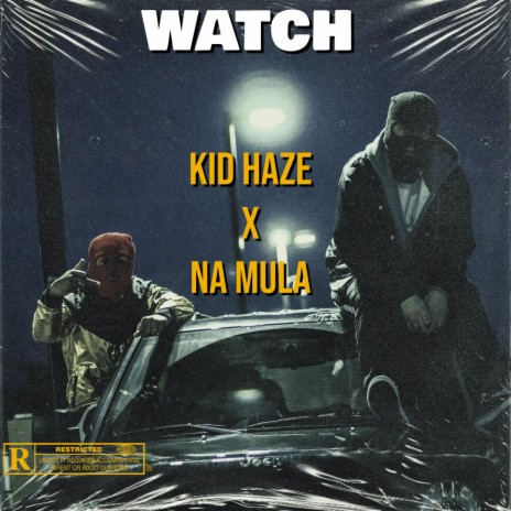 Watch ft. Na Mula | Boomplay Music