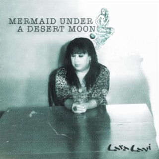 Mermaid Under a Desert Moon