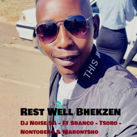 Rest Well Bhekzen